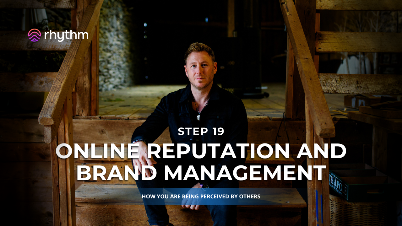 Step 19 - Online Reputation Management