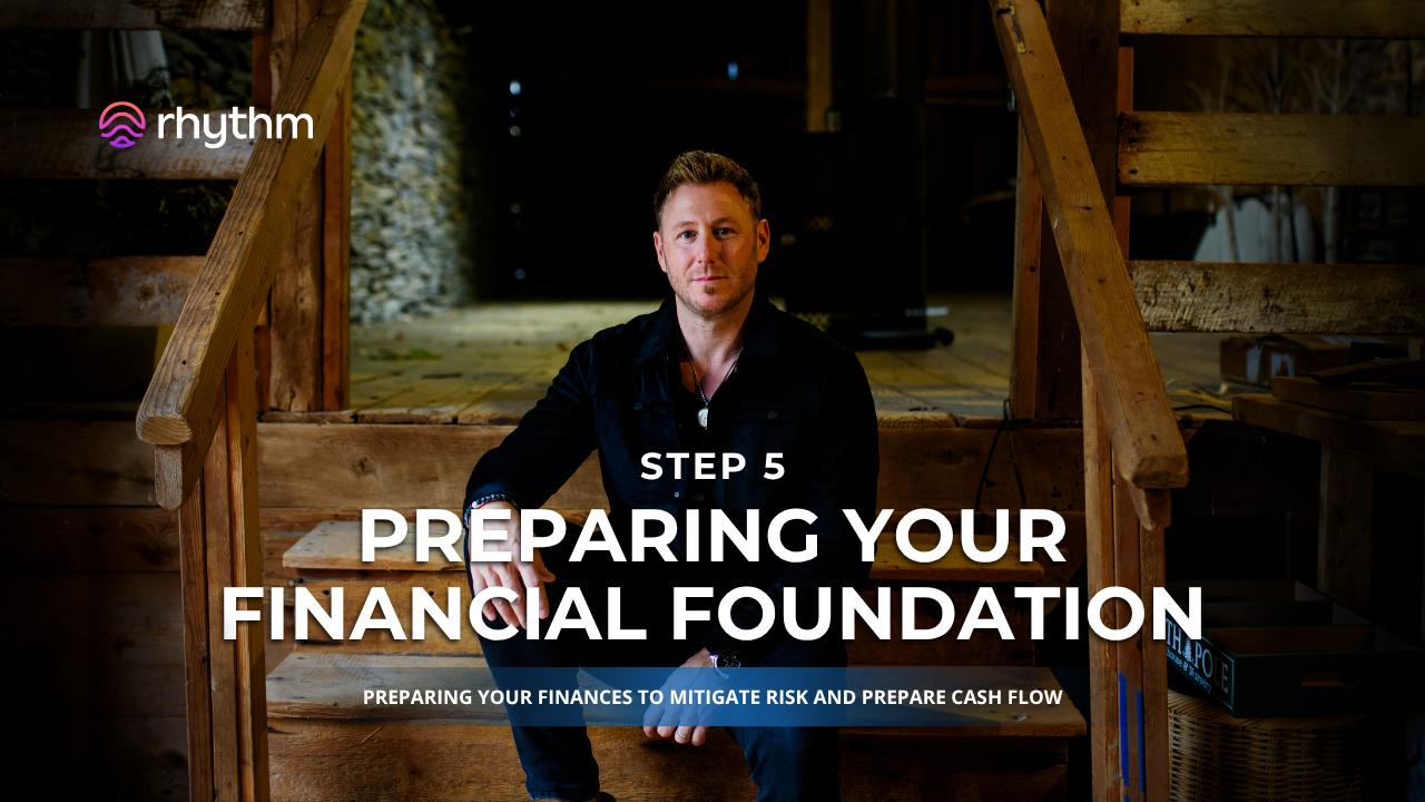 Step 5 - Financial Foundations
